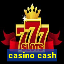 casino cash