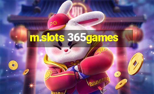 m.slots 365games