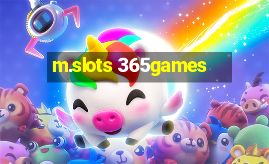 m.slots 365games