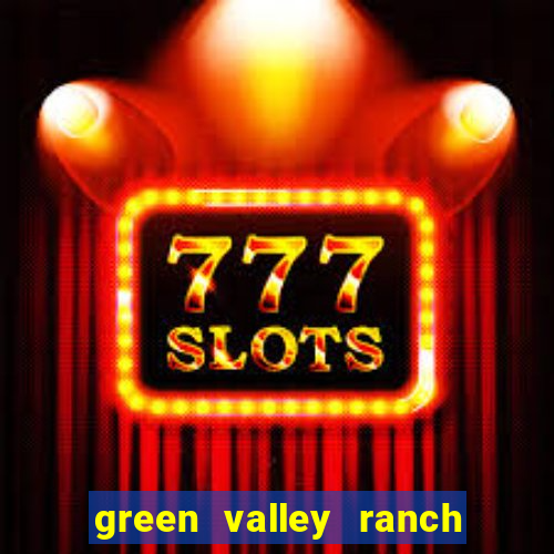 green valley ranch hotel casino