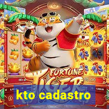 kto cadastro