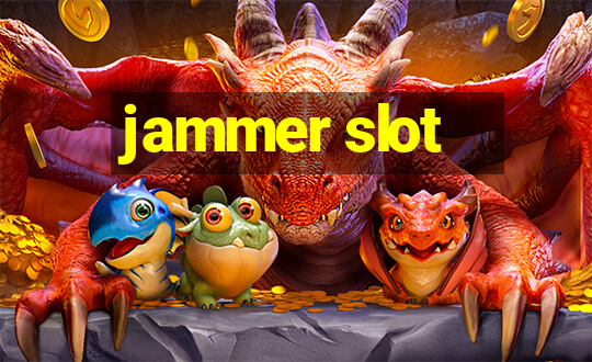 jammer slot