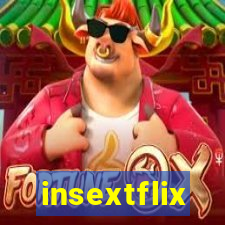 insextflix