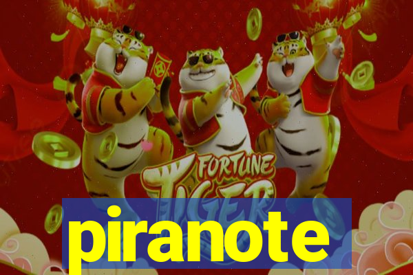 piranote