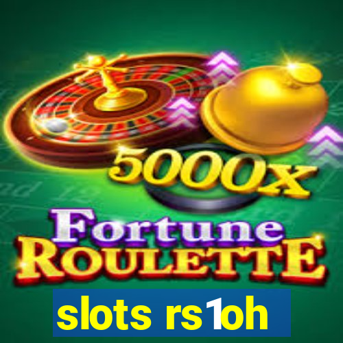 slots rs1oh