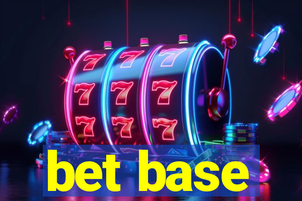 bet base