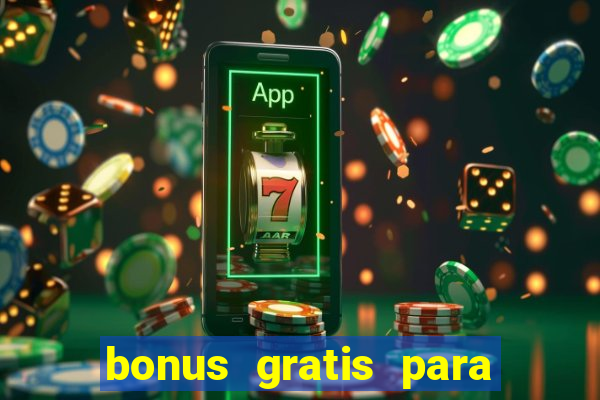 bonus gratis para jogar fortune tiger