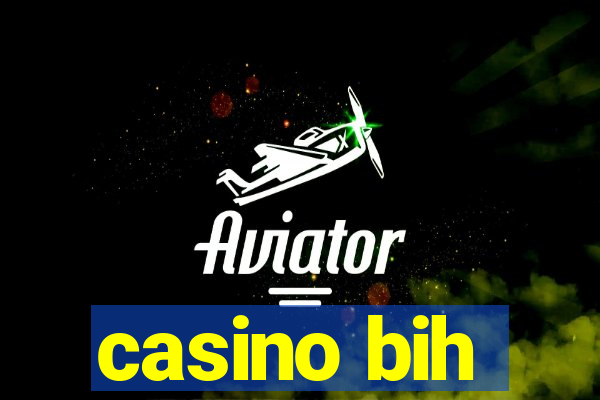 casino bih