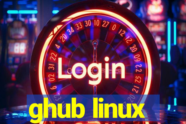 ghub linux