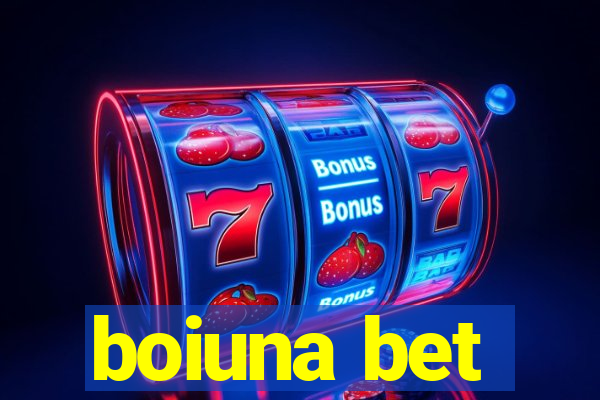 boiuna bet