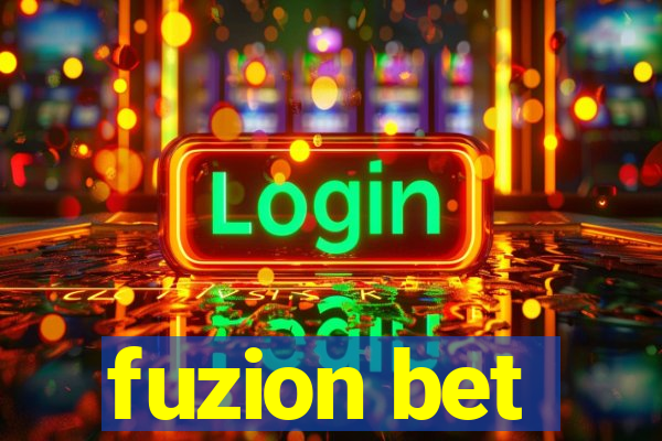 fuzion bet