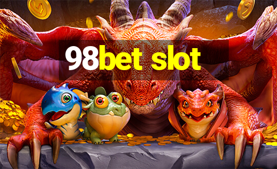 98bet slot