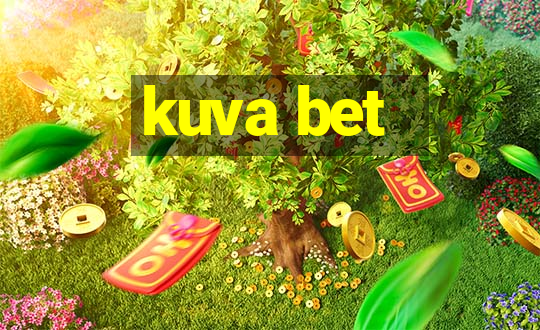 kuva bet