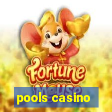 pools casino