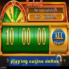 playing casino online