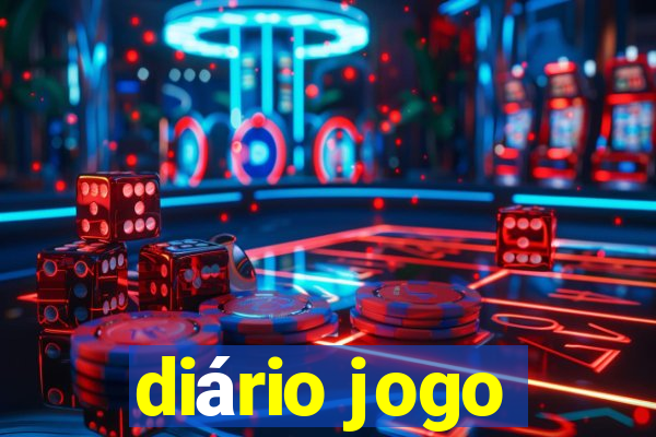 diário jogo