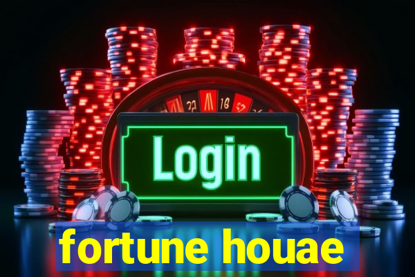 fortune houae