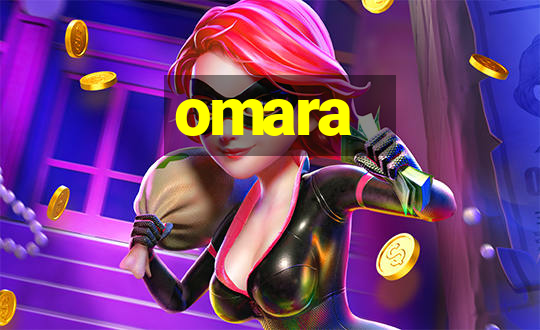 omara