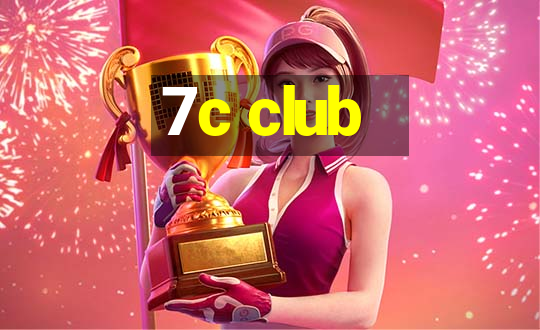 7c club