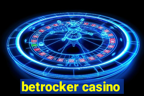 betrocker casino