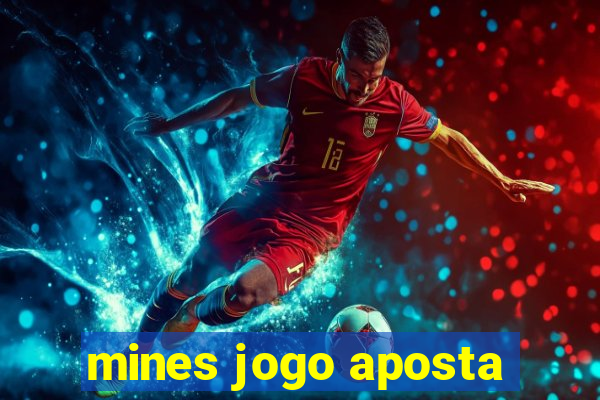 mines jogo aposta