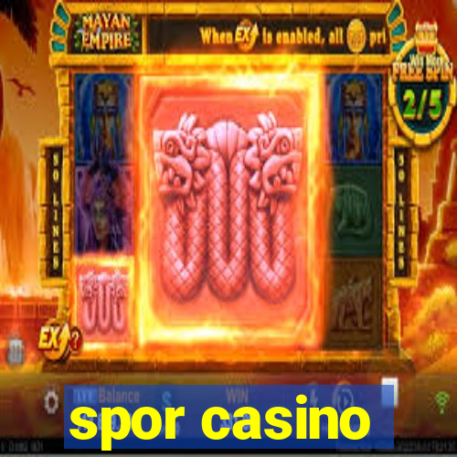 spor casino