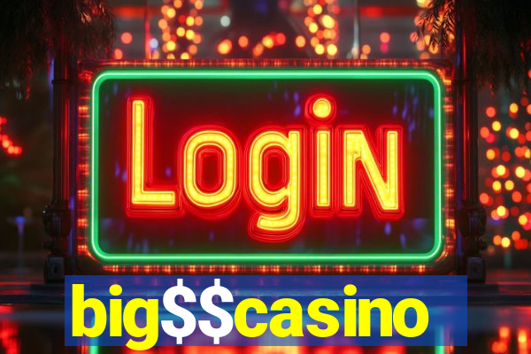 big$$casino