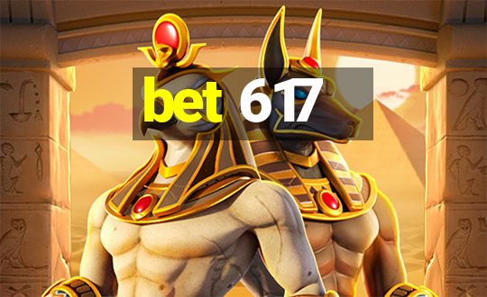 bet 617