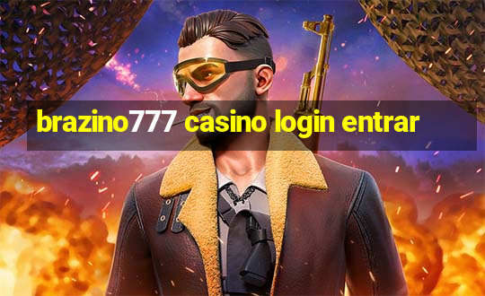 brazino777 casino login entrar