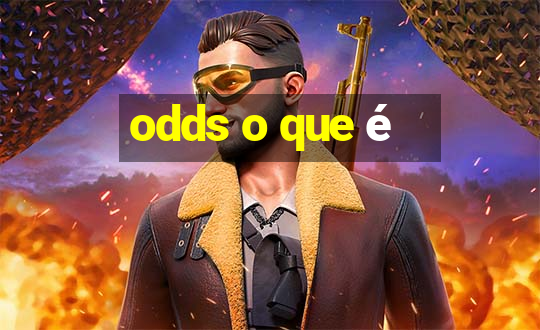 odds o que é