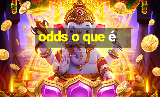 odds o que é