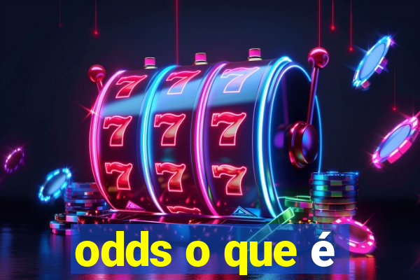 odds o que é