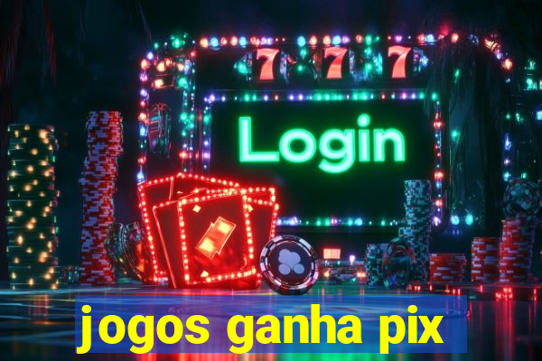 jogos ganha pix