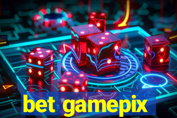 bet gamepix