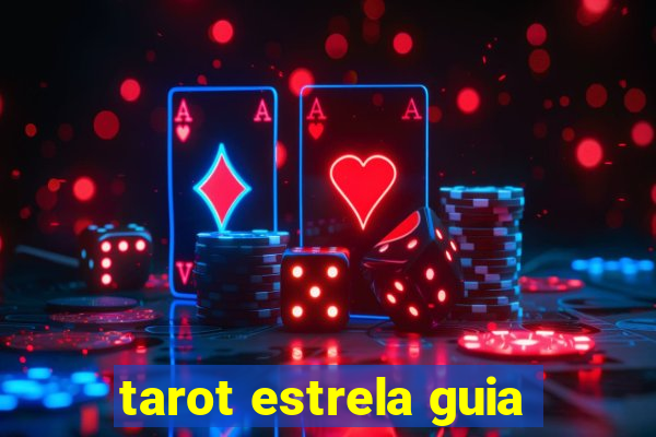 tarot estrela guia