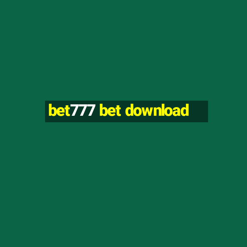 bet777 bet download