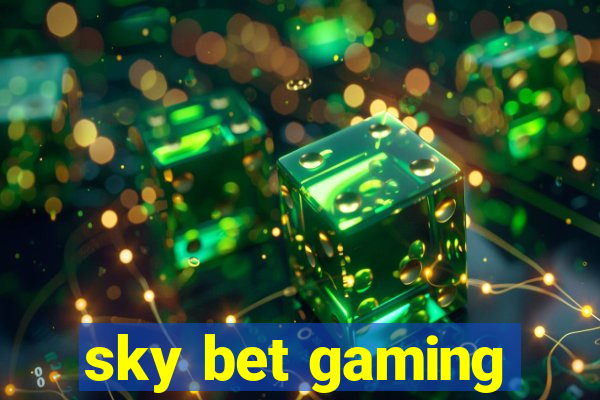 sky bet gaming