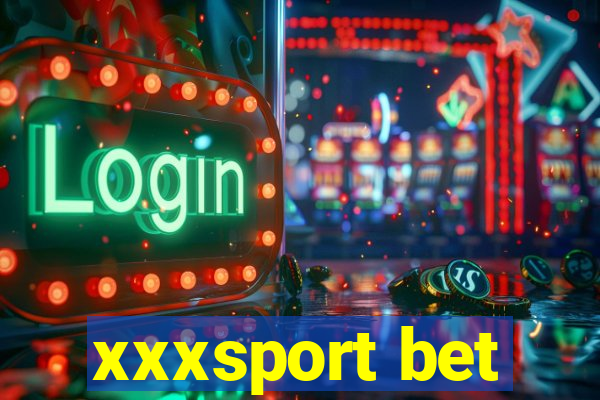 xxxsport bet