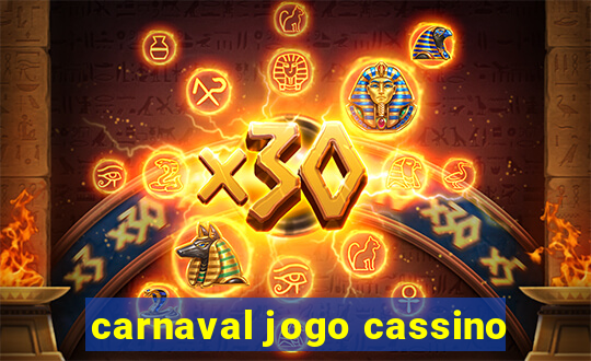 carnaval jogo cassino