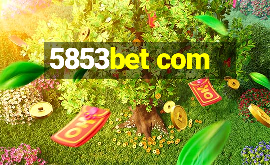 5853bet com