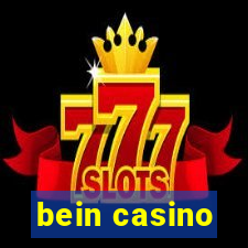 bein casino