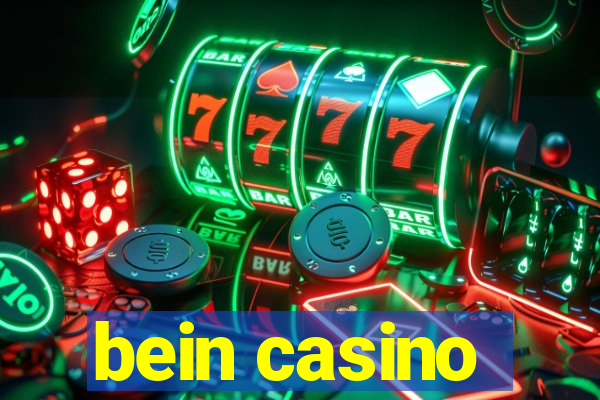 bein casino