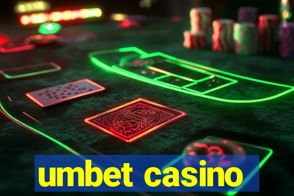 umbet casino