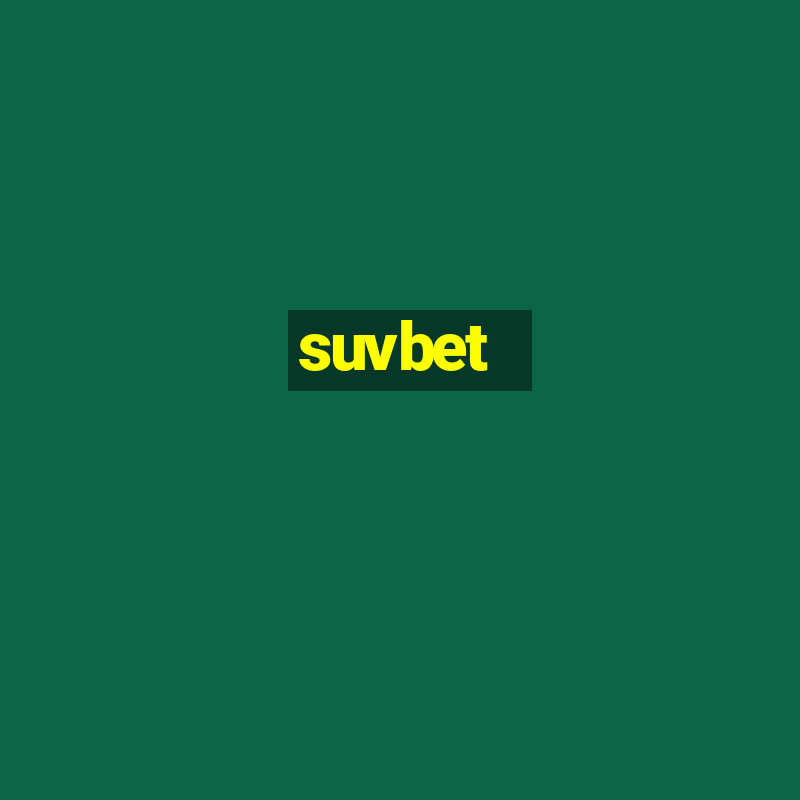 suvbet