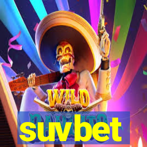 suvbet