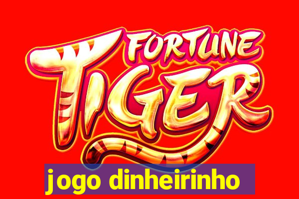 jogo dinheirinho