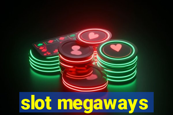 slot megaways