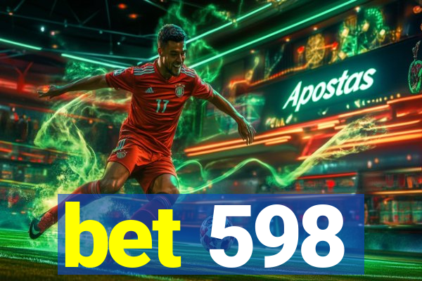 bet 598