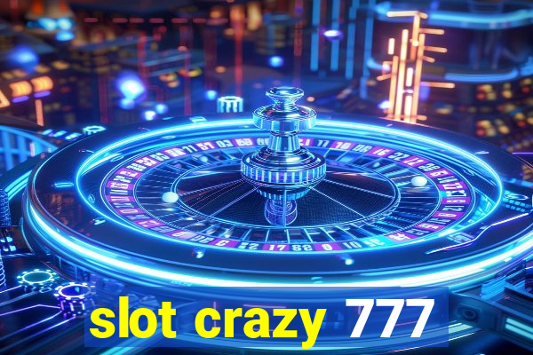 slot crazy 777