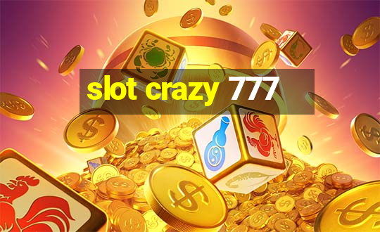 slot crazy 777